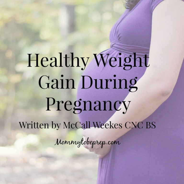 Healthy Weight Gain During Pregnancy | Mommy To Be Prep