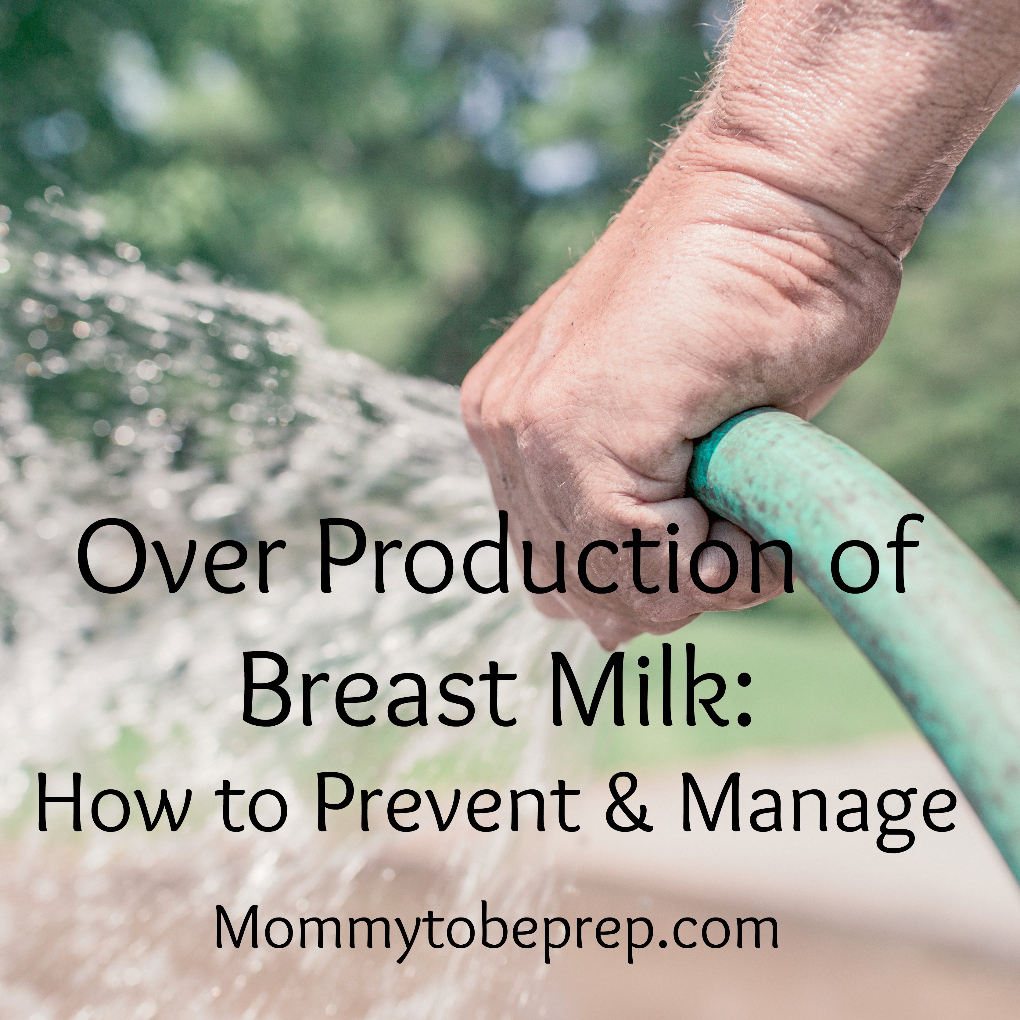 Over Production of Breast Milk: How To Prevent & Manage